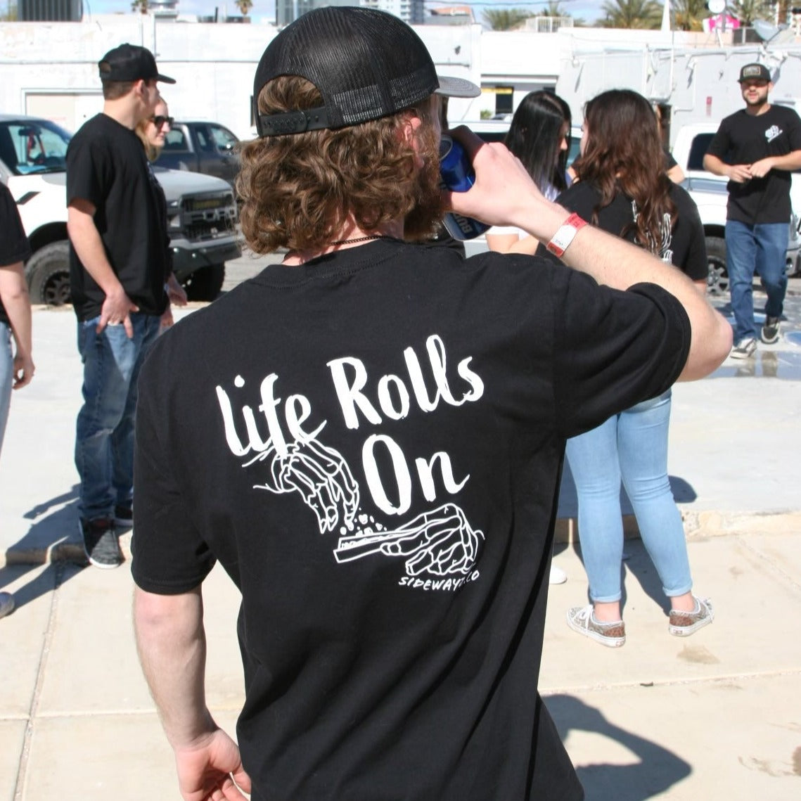 Life Rolls On - Shirt